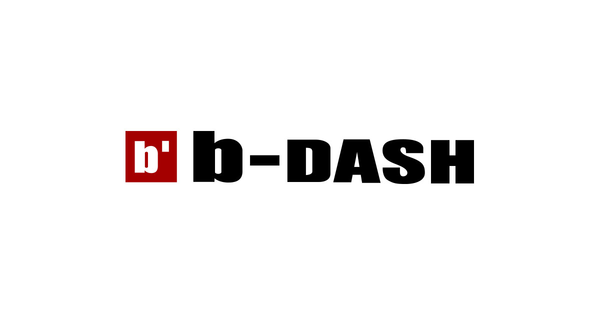 b-DASH | 番組制作会社 | 株式会社ビーダッシュ |